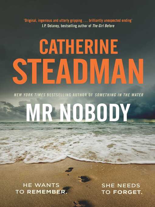 Title details for Mr Nobody by Catherine Steadman - Available